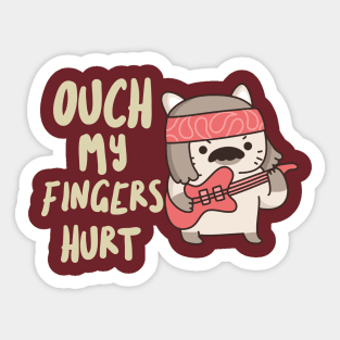 Ouch, My Fingers Hurt Sticker